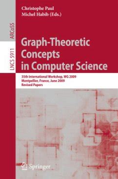 Graph-Theoretic Concepts in Computer Science 19th International Workshop, WG 93, Utrecht, The Nethe Reader