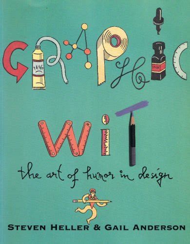 Graphic Wit The Art of Humor in Design Kindle Editon