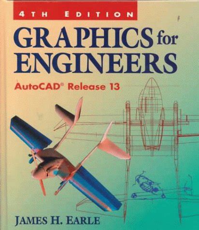 Graphics For Engineers Autocad Release 13 Kindle Editon