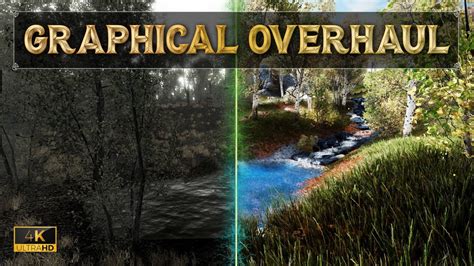 Graphics Overhaul Mods