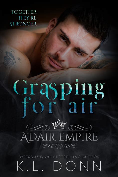 Grasping For Air Adair Empire Book 6 Kindle Editon