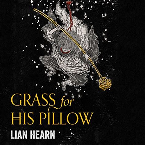 Grass for His Pillow Tales of the Otori Book 2 Reader