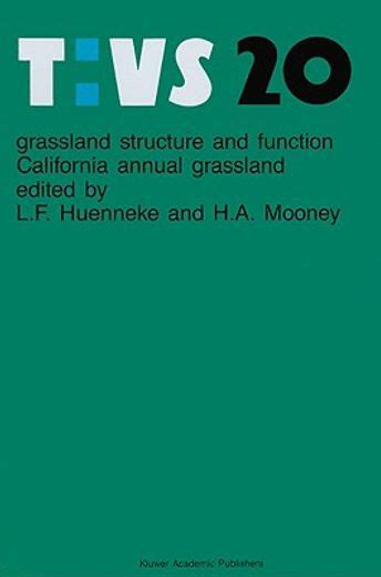 Grassland Structure and Function California Annual Grassland Epub