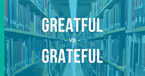 Gratefully Spelling: The Unbeatable Way to Improve Your Writing