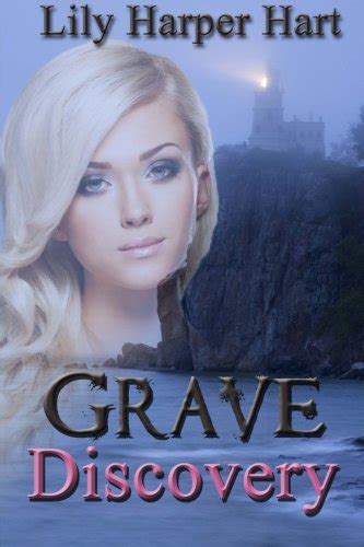 Grave Discovery A Maddie Graves Mystery Volume 6 PDF