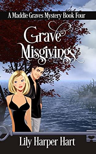 Grave Misgivings A Maddie Graves Mystery Volume 4 Epub