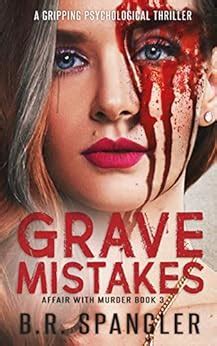 Grave Mistakes A Deadly Vigilante Crime Thriller Affair with Murder Reader