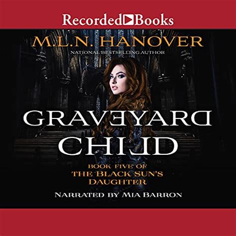 Graveyard Child Black Sun s Daughter Reader