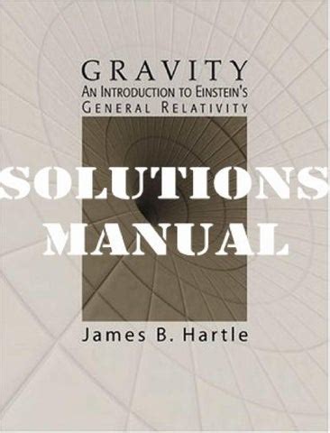 Gravity By James Hartle Solutions Manual Ebook Reader