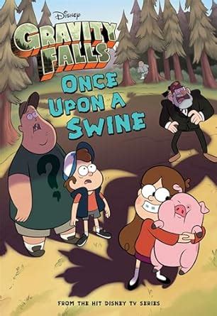 Gravity Falls Once Upon a Swine Disney Chapter Book ebook Kindle Editon