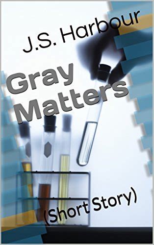 Gray Matters Short Story The Mandate Series PDF