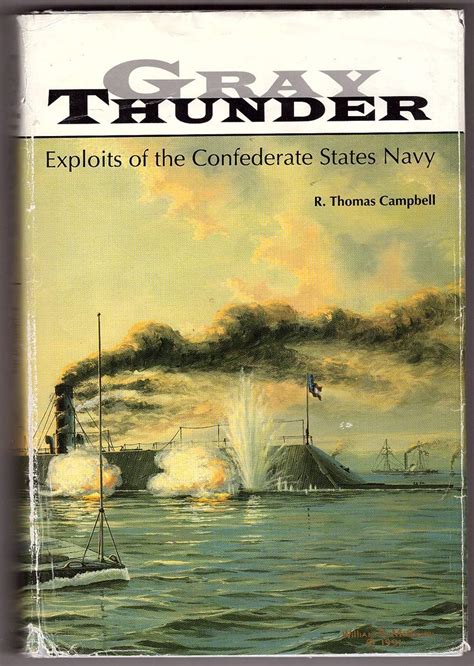 Gray Thunder Exploits of the Confederate States Navy Epub