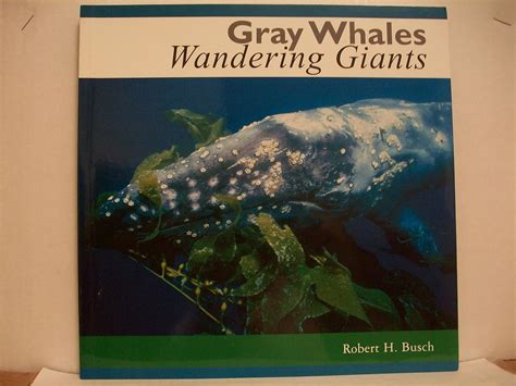 Gray Whales: Wandering Giants Ebook Reader