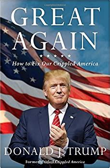 Great Again How to Fix Our Crippled America PDF