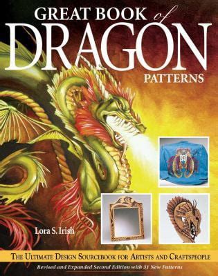 Great Book of Dragon Patterns: The Ultimate Design Sourcebook for Artists and Craftspeople Reader