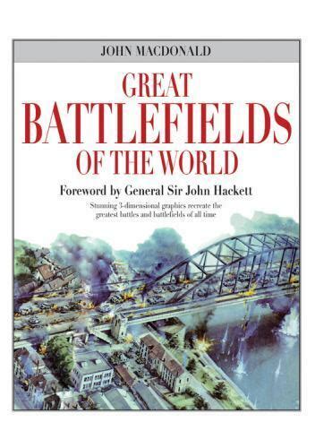 Great Commanders and Their Battlefields Great Battlefields of the World Kindle Editon