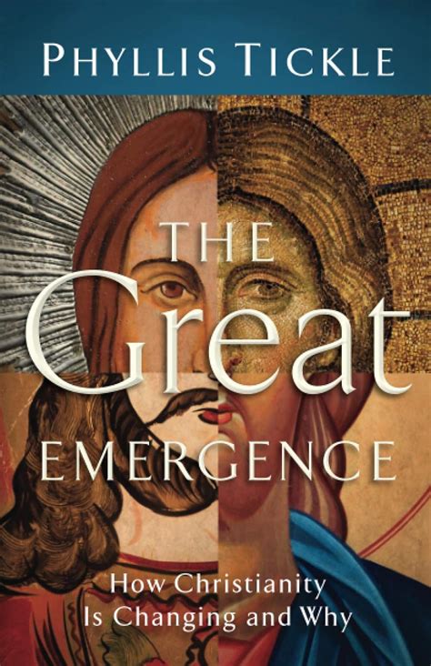 Great Emergence How Christianity is Changing and Why Doc