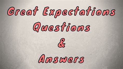 Great Expectation Questions And Answers PDF