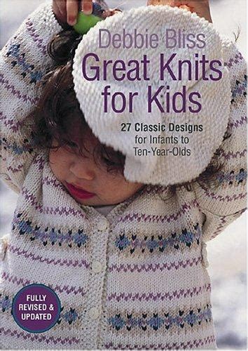 Great Knits for Kids 27 Classic Designs for Infants to Ten-Year-Olds PDF