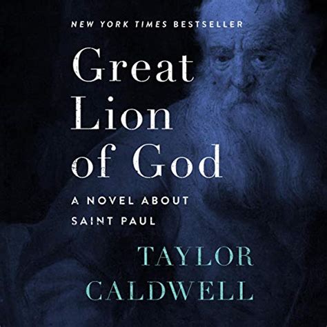 Great Lion of God A Novel About Saint Paul Reader