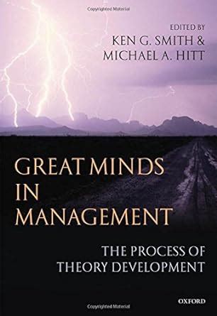 Great Minds in Management The Process of Theory Development Doc