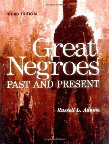 Great Negroes Past and Present Vol. 1 PDF