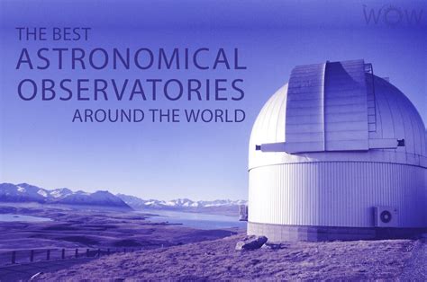 Great Observatories of the World Doc