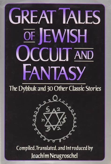 Great Tales of Jewish Occult and Fantasy The Dybbuk and 30 Other Classic Stories Epub