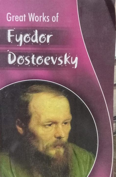 Great Works of Fyodor Dostoevsky PDF