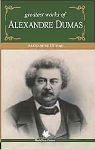 Greatest Works of Alexandre Dumas Master s Collections Epub