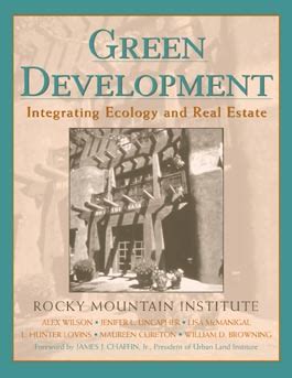 Green Development Integrating Ecology and Real Estate Reader