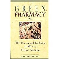 Green Pharmacy: The History and Evolution of Western Herbal Medicine Ebook Epub