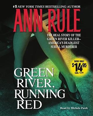 Green River Running Red The Real Story of the Green River Killer-America s Deadliest Serial Murderer Doc