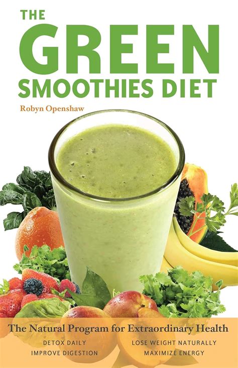 Green Smoothies Diet The Natural Program for Extraordinary Health Doc