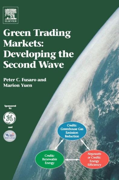 Green Trading Markets Developing the Second Wave Epub