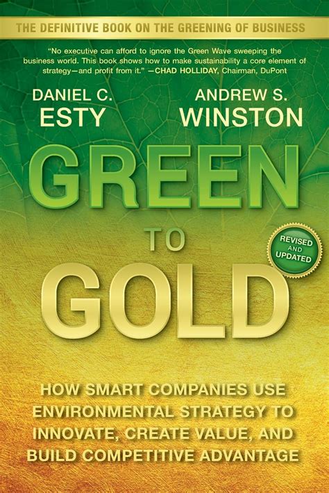 Green to Gold How Smart Companies Use Environmental Strategy to Innovate Doc