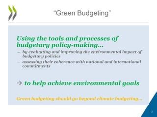 Greening the Budget Budgetary Policies for Environmental Improvement Doc