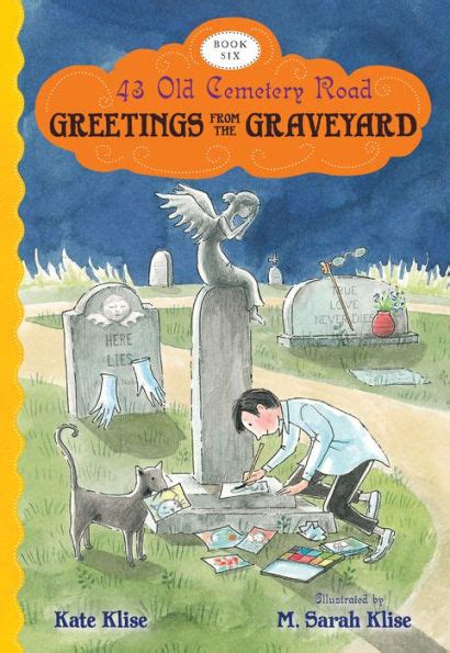 Greetings from the Graveyard 43 Old Cemetery Road PDF