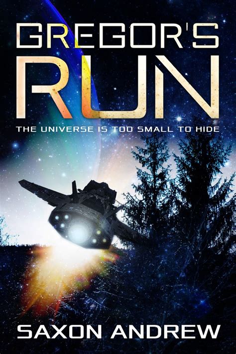 Gregor s Run The Universe is too Small to Hide Stories From the Filaments Book 1 PDF