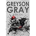 Greyson Gray Rubicon The Greyson Gray Series Volume 4 Epub