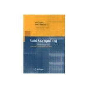 Grid Computing Software Environments and Tools 1st Edition PDF