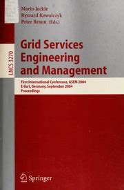 Grid Services Engineering and Management First International Conference, GSEM 2004, Erfurt, Germany, Kindle Editon