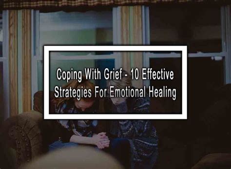 Grief and Emotional Healing: