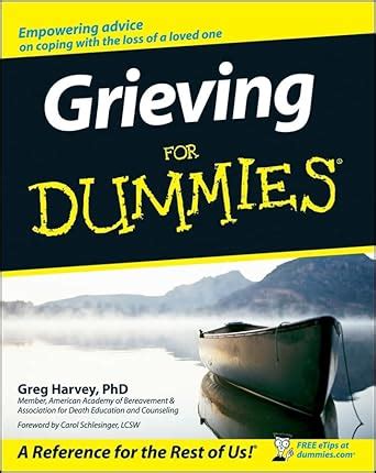 Grieving For Dummies Reader