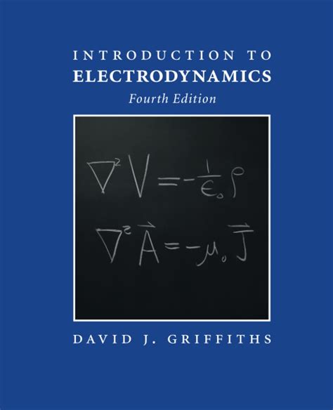 Griffiths Introduction To Electrodynamics Solutions Zip PDF