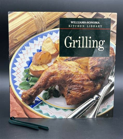 Grilling Williams-Sonoma Kitchen Library Doc