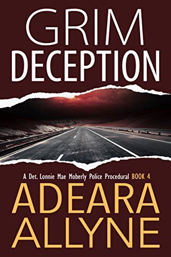 Grim Deception A Police Procedural Novella The Det Lonnie Mae Moberly Mysteries Book 4 Epub