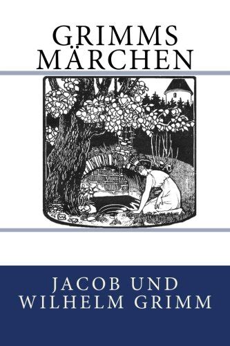 Grimms Märchen German Edition