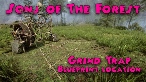 Grind Trap: A Comprehensive Guide to Trapping Savages in Sons of The Forest