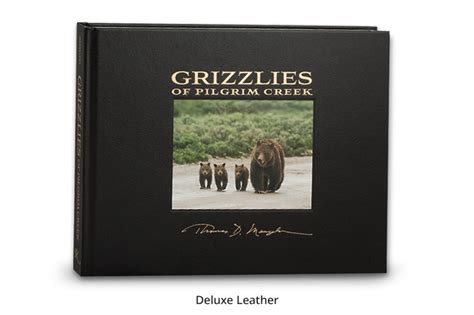 Grizzlies of Pilgrim Creek Signed Leather Edition Doc